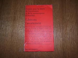 Seller image for Librons l'avortement. for sale by Librairie FAUGUET