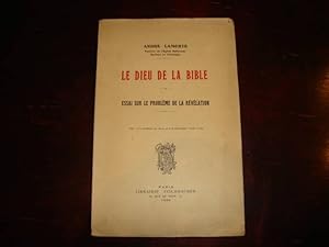 Seller image for Le Dieu de la Bible.Essai sur le problme de la Rvlation. for sale by Librairie FAUGUET