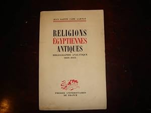 Seller image for Religions gyptiennes antiques. Bibliographie analytique ( 1939 - 1943 ). for sale by Librairie FAUGUET