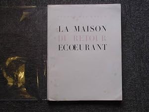 Seller image for La Maison du retour coeurant. for sale by Librairie FAUGUET
