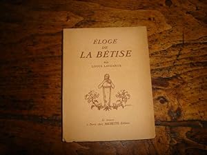 Seller image for Eloge de la btise. for sale by Librairie FAUGUET