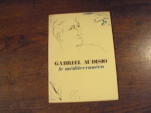 Imagen del vendedor de Gagriel Audisio le Mditerranen a la venta por Librairie FAUGUET