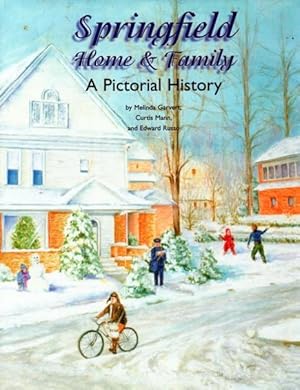 Imagen del vendedor de Springfield Home & Family: A Pictorial History a la venta por BJ's Book Barn