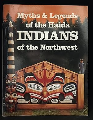 Immagine del venditore per Myths & Legends of the Haida Indians of the Northwest Coast; The Children of the Raven venduto da Burton Lysecki Books, ABAC/ILAB