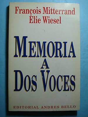 Image du vendeur pour MEMORIA A DOS VOCES mis en vente par Ernesto Julin Friedenthal