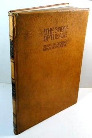 Imagen del vendedor de The spirit of the age. The work of Frank Brangwyn. a la venta por de KunstBurg