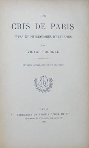 Image du vendeur pour Les cris de Paris. Types et physionomies d'autrefois mis en vente par de KunstBurg