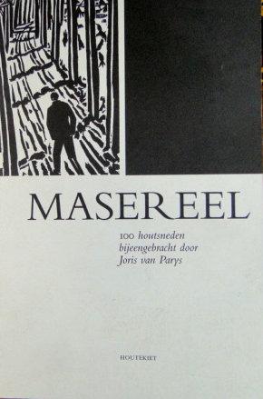 Seller image for Masereel 100 houtsneden for sale by de KunstBurg
