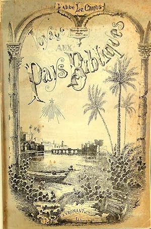 Imagen del vendedor de Notre voyage aux pays bibliques . Egypte et Basse Palestine. a la venta por de KunstBurg