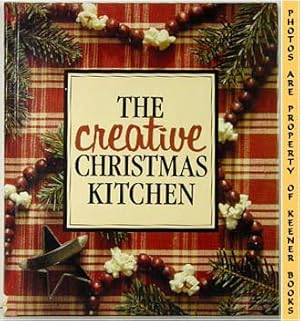 The Creative Christmas Kitchen