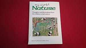Seller image for MY WORLD NATURE for sale by Betty Mittendorf /Tiffany Power BKSLINEN