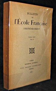 Bild des Verkufers fr Bulletin de l'Ecole Franaise d'Extrme-Orient, tome XLIV, fasc.2 zum Verkauf von Abraxas-libris
