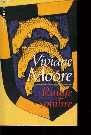 Seller image for ROUGE SOMBRE for sale by Le-Livre