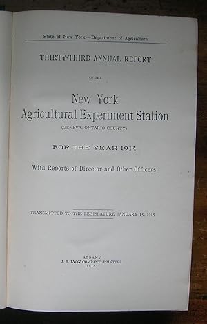 Thirty-third Annual Report of the New York Agricultural Experiment Station for the Year 1914.