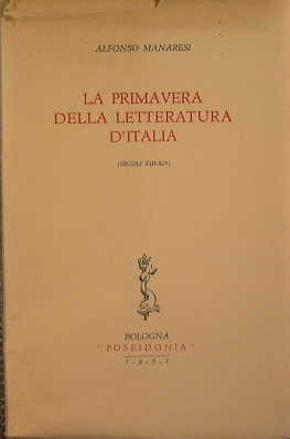 Imagen del vendedor de La primavera della letteratura d'italia a la venta por Antica Libreria Srl