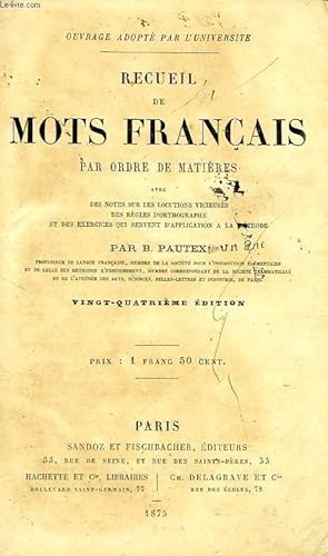 Seller image for RECUEIL DE MOTS FRANCAIS PAR ORDRE DES MATIERES for sale by Le-Livre