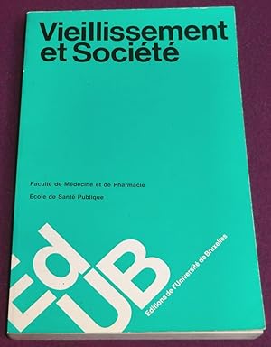 Seller image for VIEILLISSEMENT ET SOCIETE 2e cycle de confrences 1976 for sale by LE BOUQUINISTE