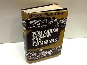 Seller image for POR QUINE DOBLAN LAS CAMPANAS ERNEST HEMINGWAY for sale by LIBRERIA ANTICUARIA SANZ