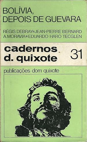 BOLÍVIA, DEPOIS DE GUEVARA