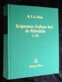 Bild des Verkufers fr Scriptorum Arabum loci de Abbadidis : I - III. R. P. A. Dozy zum Verkauf von Antiquariat  Udo Schwrer