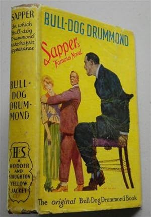 Imagen del vendedor de BULL DOG DRUMMOND,the original Bull Dog Drummond' Book a la venta por Instant Rare and Collectable