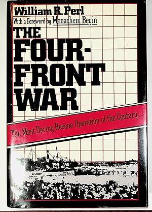 Seller image for THE FOUR-FRONT WAR from the holocaust to the promised land for sale by Quiet Friends  IOBA