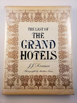 Image du vendeur pour The Last of the Grand Hotels mis en vente par WellRead Books A.B.A.A.