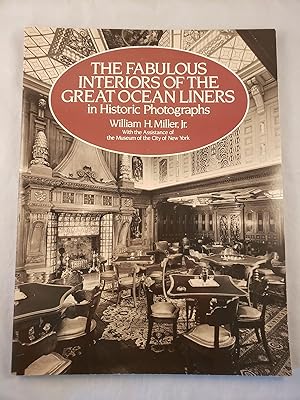 Seller image for The Fabulous Interiors of the Great Ocean Liners in Historic Photographs for sale by WellRead Books A.B.A.A.