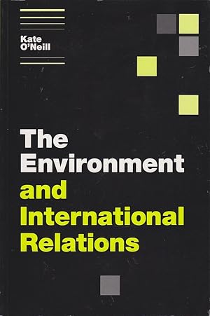 The Environment and International Relations