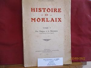 Histoire de MORLAIX - Des origines à la Révolution