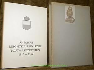 Bild des Verkufers fr 50 Jahre Liechtensteinische Postwertzeichen, 1912 - 1962. Jubilums-Festschrift. Herausgegeben von der Regierung des Frstentums Liechtenstein. zum Verkauf von Bouquinerie du Varis