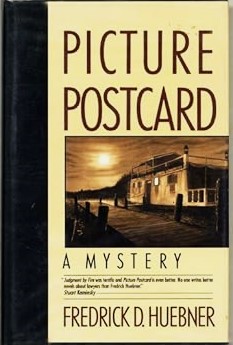 PICTURE POSTCARD : A Mystery
