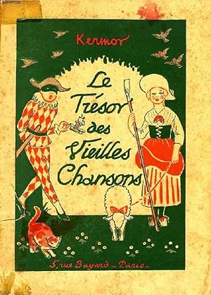 Image du vendeur pour LE TRESOR DES VIEILLES CHANSONS mis en vente par Le-Livre