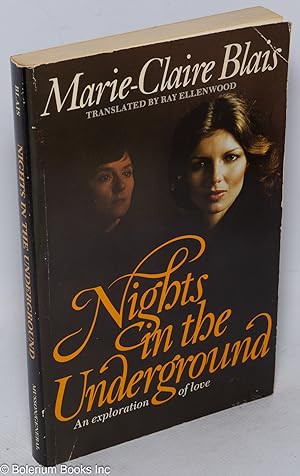 Seller image for Nights in the Underground: an exploration of love for sale by Bolerium Books Inc.