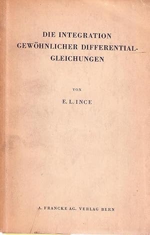 DIE INTEGRATION GEWOHNLICHER DIFFERENTIAL GLEICHUNGEN