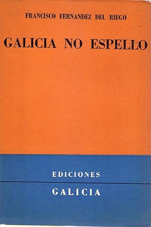 GALICIA NO ESPELLO