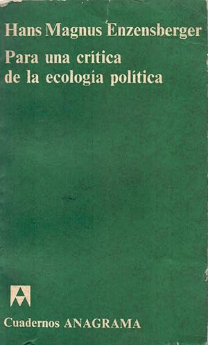 Seller image for PARA UNA CRITICA DE LA ECOLOGIA POLITICA for sale by Libreria 7 Soles
