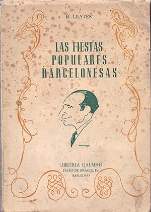 Immagine del venditore per LAS FIESTAS POPULARES BARCELONESAS (BARCELONA) venduto da Libreria 7 Soles