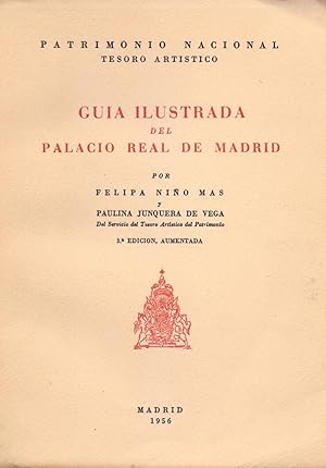 Seller image for GUIA ILUSTRADA DEL PALACIO REAL DE MADRID for sale by Libreria 7 Soles