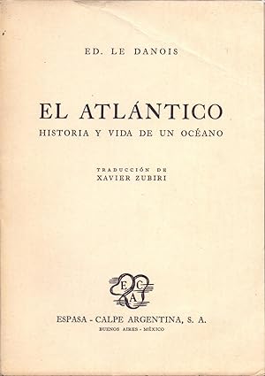 Imagen del vendedor de EL ATLANTICO - HISTORIA Y VIDA DE UN OCEANO - a la venta por Libreria 7 Soles