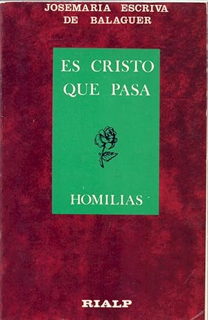 Bild des Verkufers fr ES CRISTO QUE PASA - HOMILIAS - zum Verkauf von Libreria 7 Soles