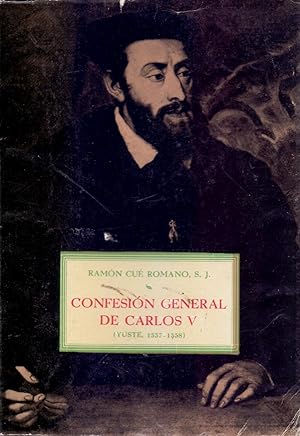 Image du vendeur pour CONFESION GENERAL DE CARLOS V ( Yuste 1557-1558 ) mis en vente par Libreria 7 Soles