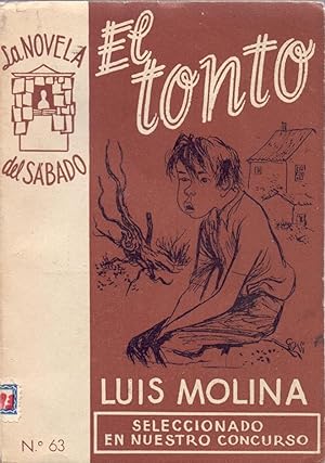Imagen del vendedor de EL TONTO a la venta por Libreria 7 Soles