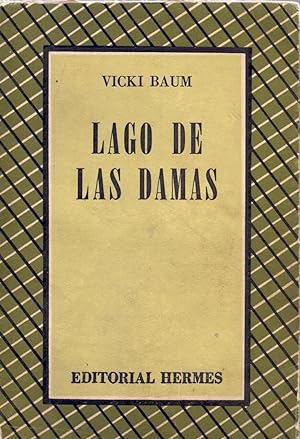 Seller image for LAGO DE LAS DAMAS for sale by Libreria 7 Soles