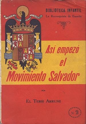 Bild des Verkufers fr ASI EMPEZO EL MOVIMIENTO SALVADOR zum Verkauf von Libreria 7 Soles