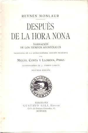 Immagine del venditore per DESPUES DE LA HORA NONA - NARRACIONES DE LOS TIEMPOS APOSTOLICOS venduto da Libreria 7 Soles