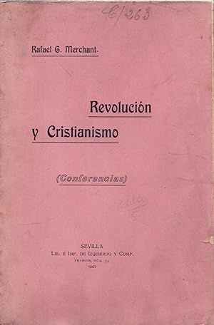 Seller image for REVOLUCION Y CRISTIANISMO - CONFERENCIAS - for sale by Libreria 7 Soles