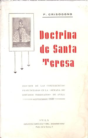 Seller image for DOCTRINA DE SANTA TERESA (RESUMEN DE LAS CONFERENCIAS PRONUNCIADAS EN LA SEMANA DE ESTUDIOS TERESIANOS DE AVILA , SEPTIEMBRE 1939) for sale by Libreria 7 Soles