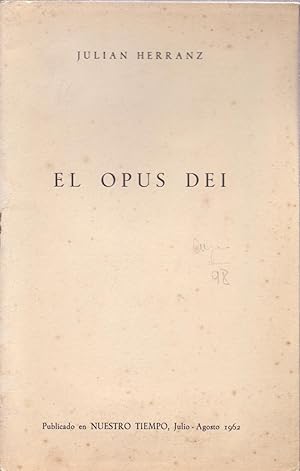 Seller image for EL OPUS DEI  QUE ES EL OPUS DEI ? for sale by Libreria 7 Soles