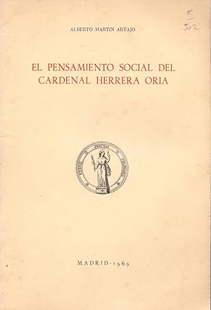 Imagen del vendedor de EL PENSAMIENTO SOCIAL DEL CARDENAL HERRERA ORIA a la venta por Libreria 7 Soles